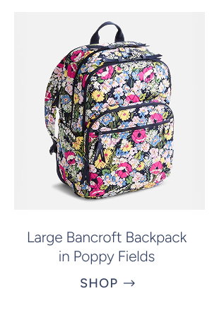 Large Bancroft Backpack in Poppy Fields