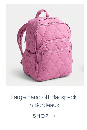 Large Bancroft Backpack in Bordeaux