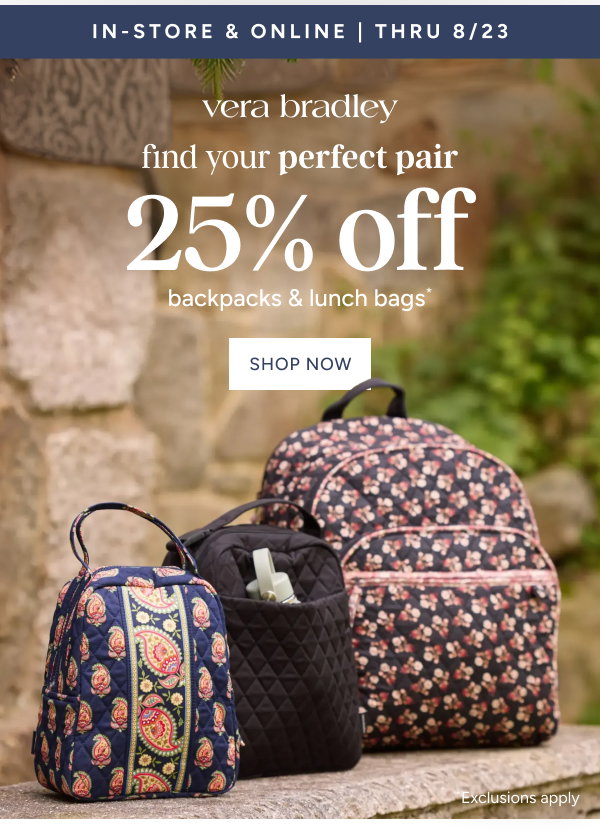 25% off Vera Bradley Backpacks and Lunch Bags*