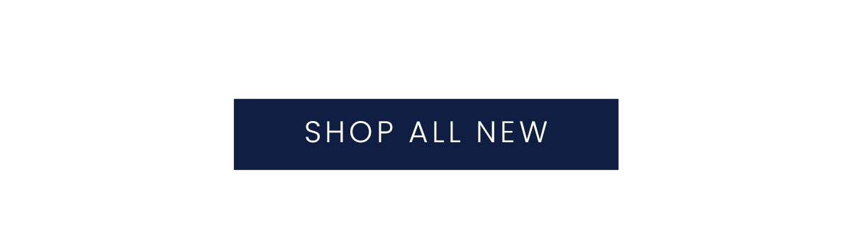 SHOP ALL NEW