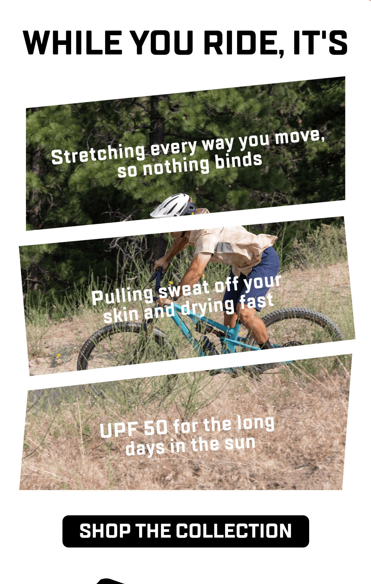 WHILE YOU RIDE, IT'S