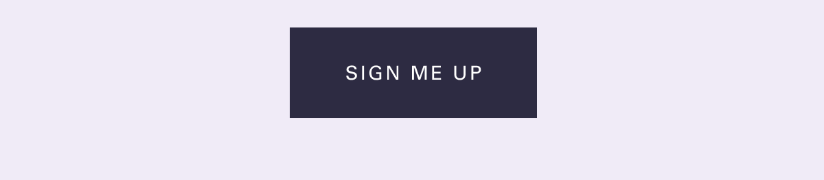 Sign me up