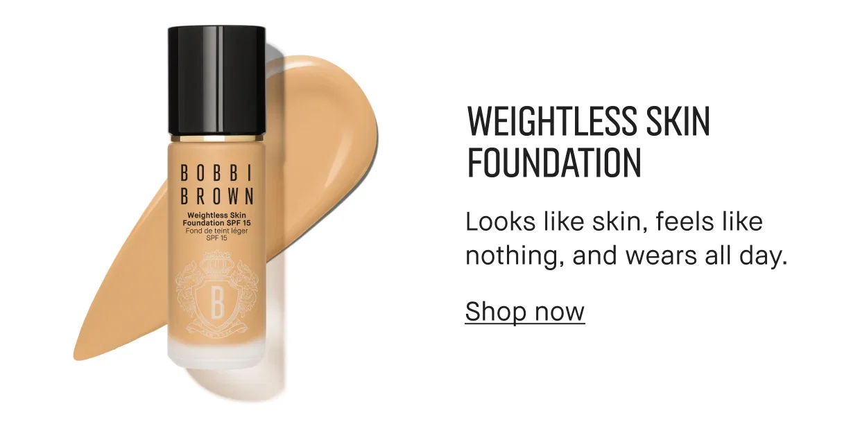 WEIGHTLESS SKIN FOUNDATION | Looks like skin, feels like nothing, and wears all day. | Shop now