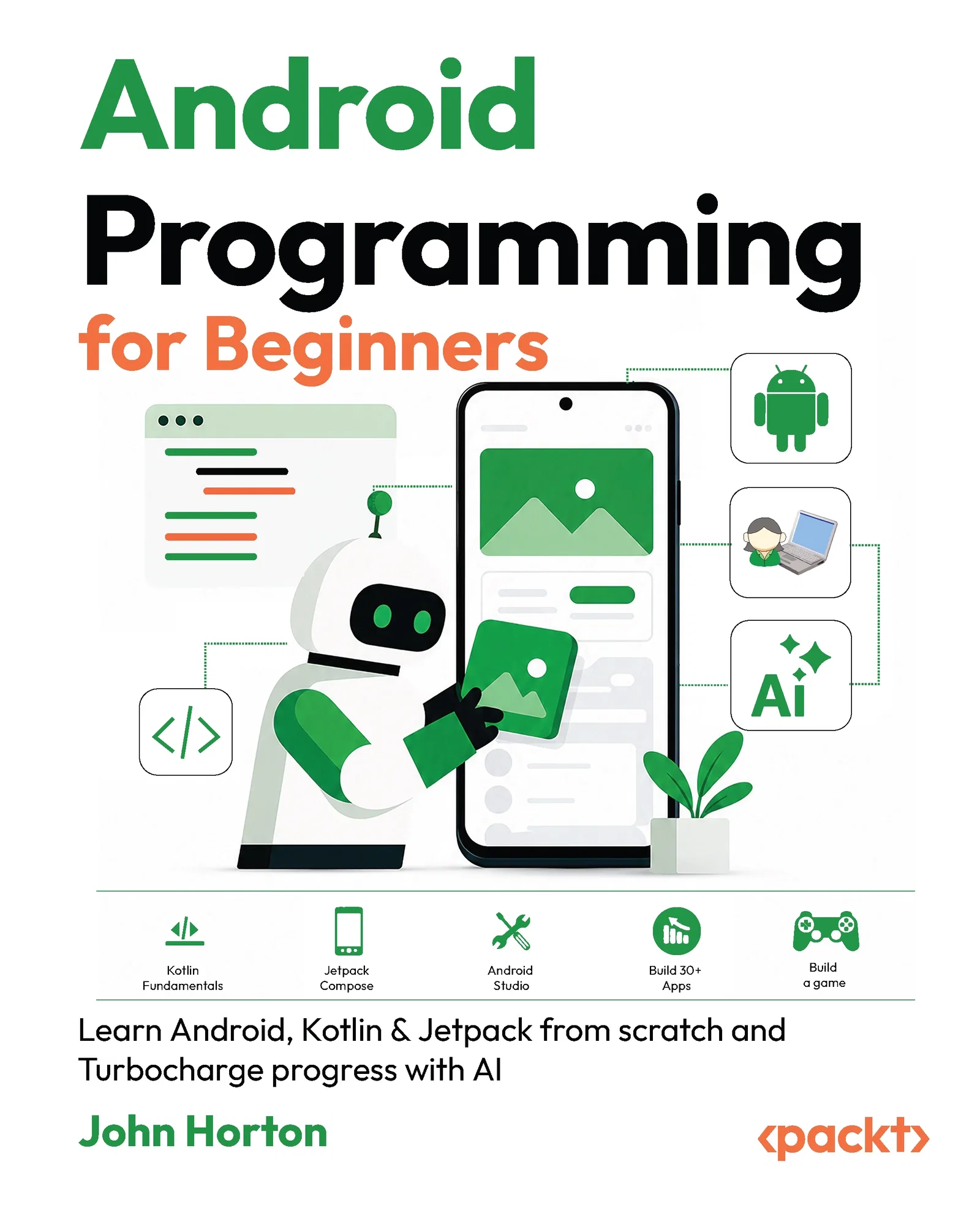 Android Programming for Beginners