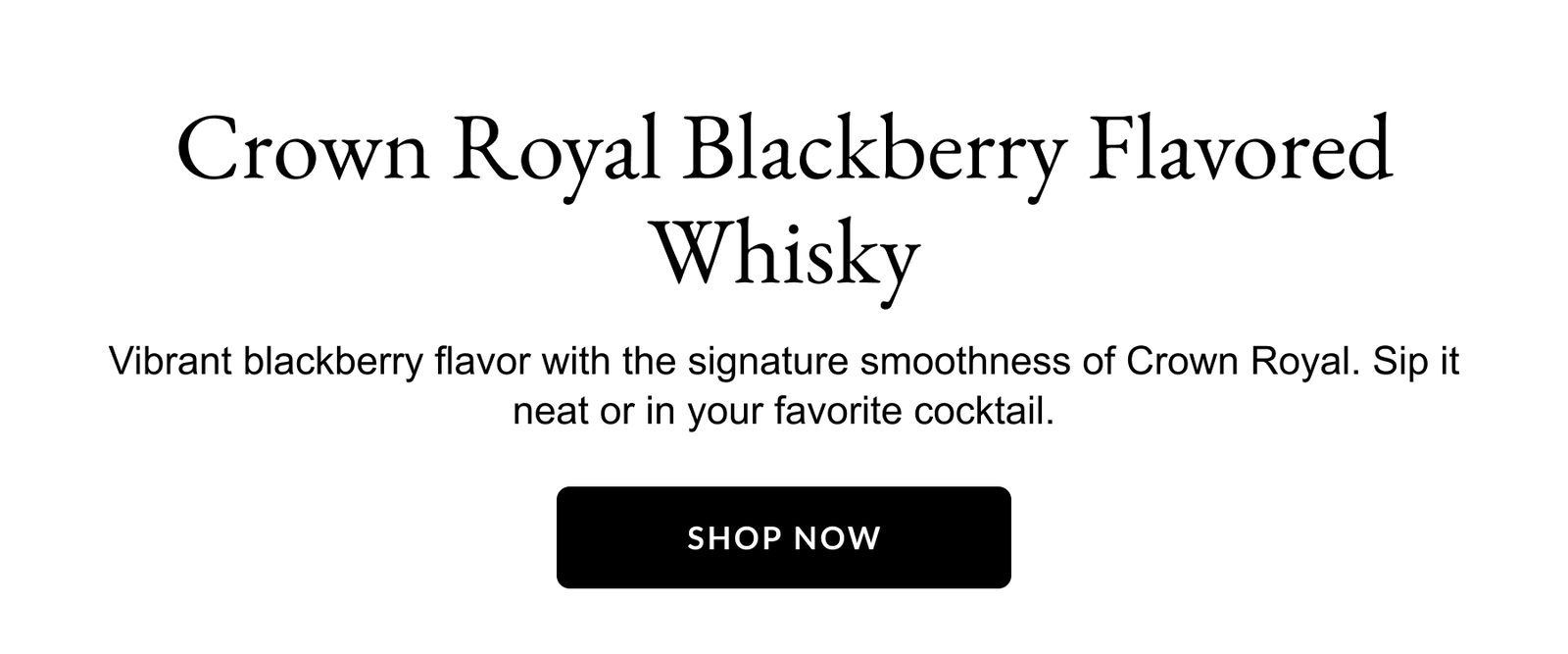 Crown Royal Blackberry Flavored Whisky - Shop Now