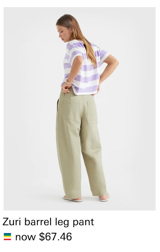 ZURI BARREL LEG PANT