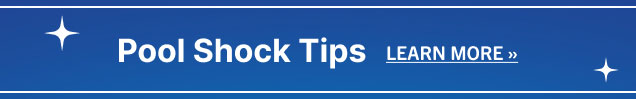 Pool Shock Tips (Learn More)