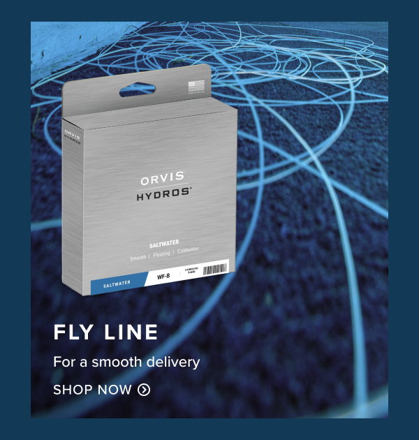 Orvis Fly Line - for a smooth delivery