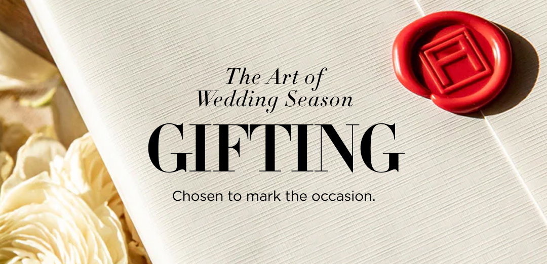The Art of Wedding Season Gifting