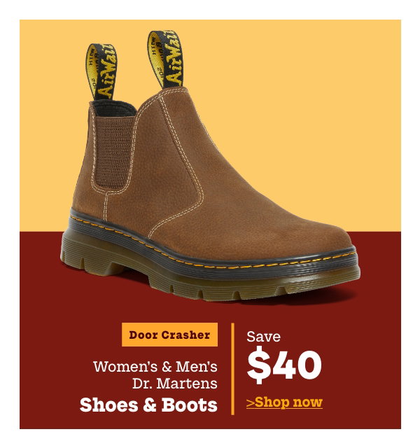 Door Crasher Women's + Men's Dr. Martens Shoes & Boots Save $40