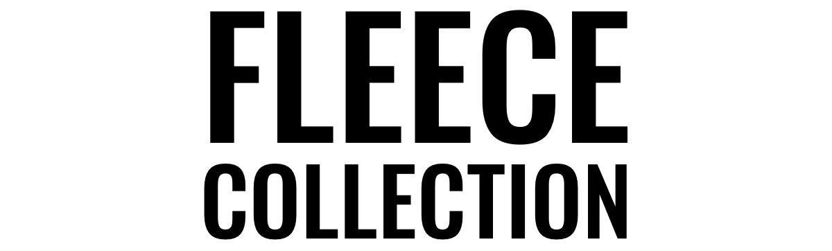 Fleece Collection