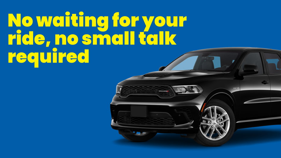 No waiting for your ride, no small talk required. A black SUV on a blue background.