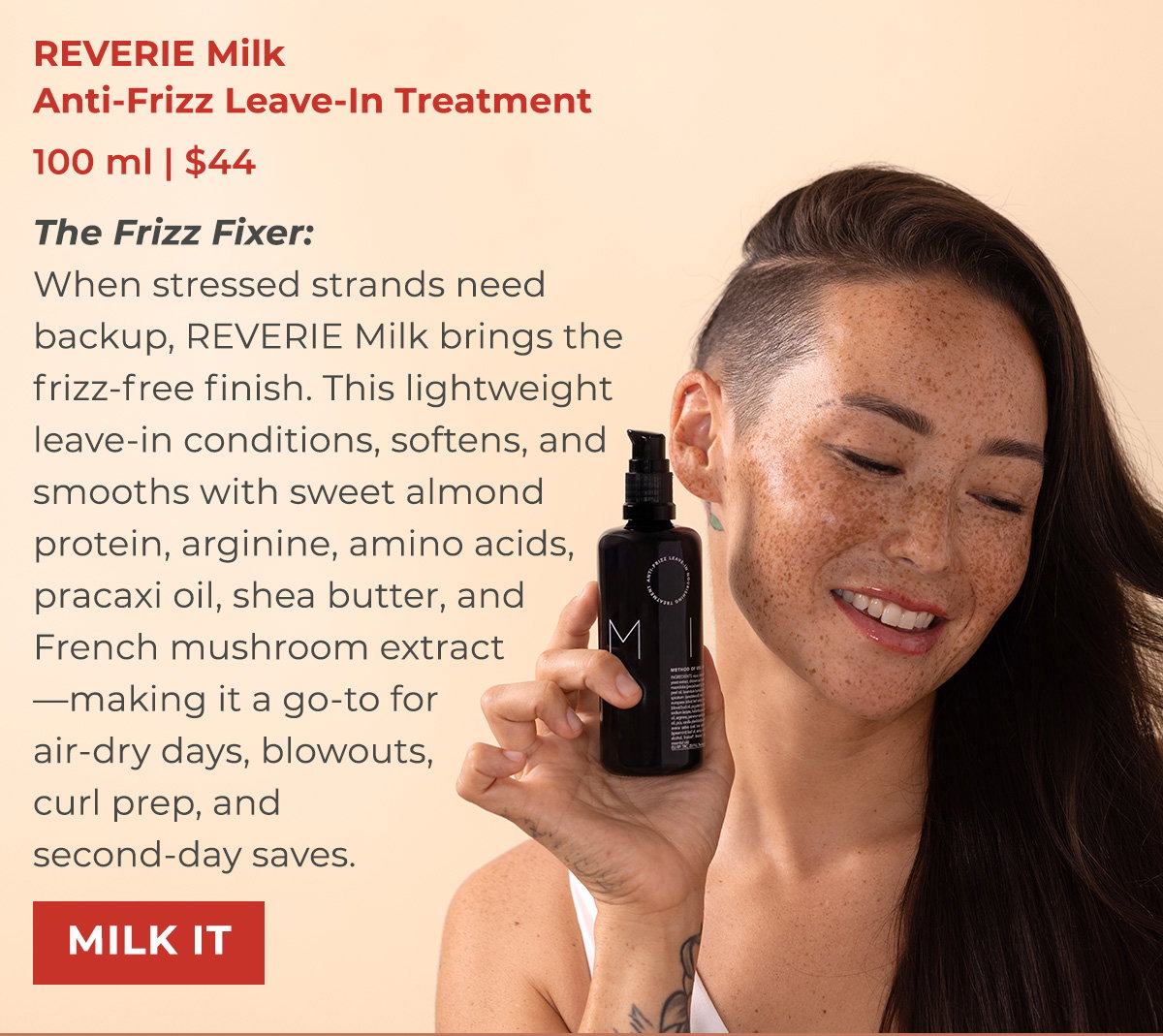 REVERIE Milk Anti-Frizz Leave-In Treatment - 100 ml | $44 