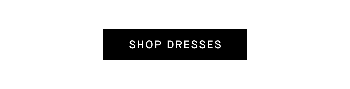 Shop Dresses