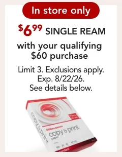 $6.99 single ream with qualifying purchase