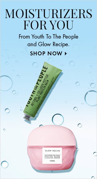 Moisturizers For You