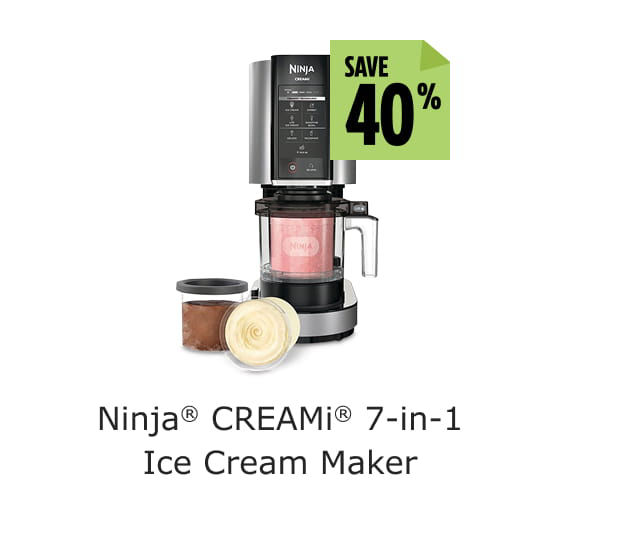 Save 40%. Ninja CREAMi 7-in-1 Ice Cream Maker.
