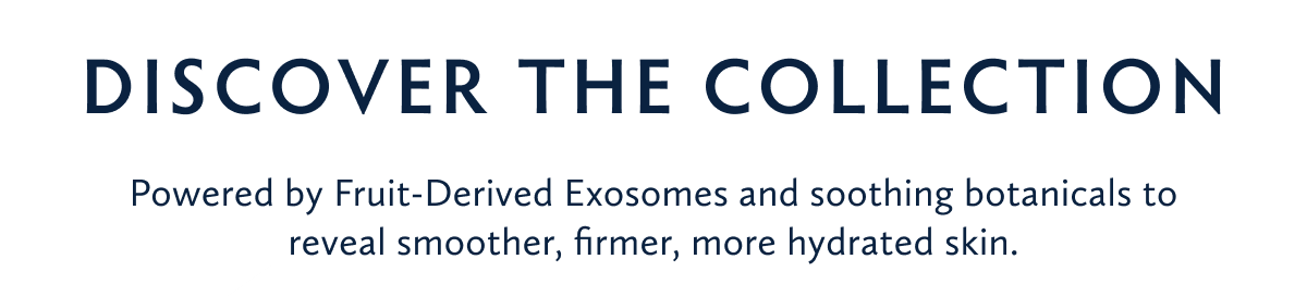 Discover the Collection