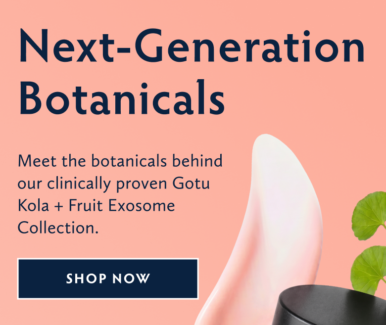 Next Generation Botanicals