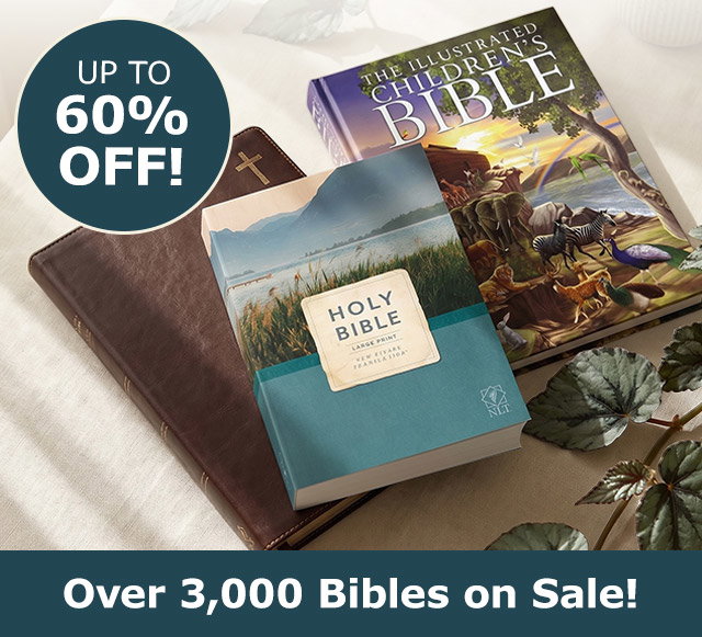 Up to 60% Off | Over 3,000 Bibles