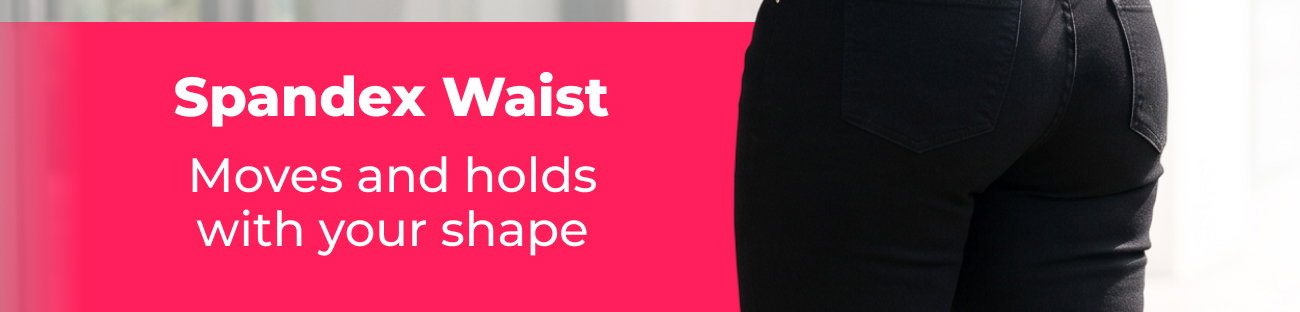 Spandex Waist