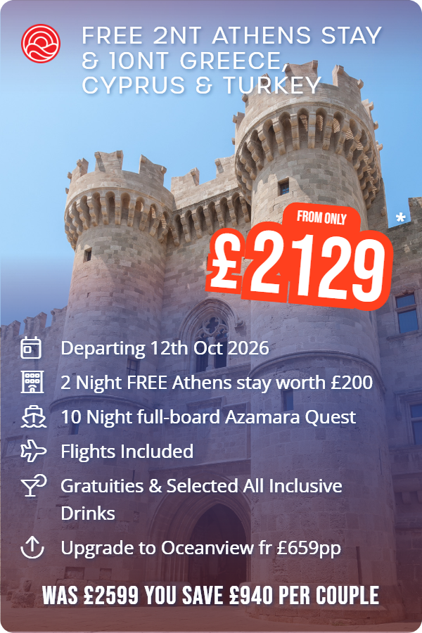 FREE 2nt Athens stay & 10nt Greece, Cyprus & Turkey – Smart Holiday promotional image. From £2,129 Includes: Departing 12th Oct 2026, 2 Night FREE Athens stay worth £200, 10 Night full-board Azamara Quest, Flights Included, Gratuities & Selected All Inclusive Drinks, Upgrade to Oceanview fr £659pp. WAS £2599 YOU SAVE £940 PER COUPLE