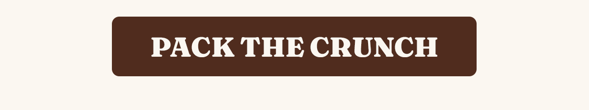 Pack the Crunch