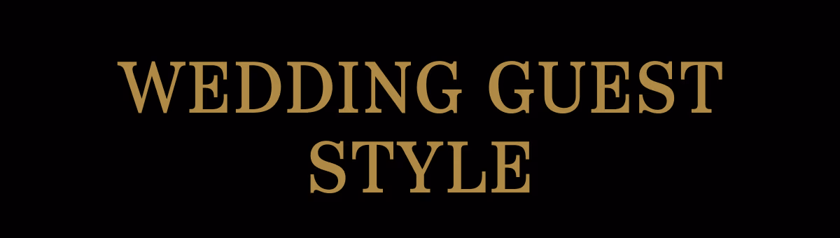 Wedding Guest Style | Shop All Wedding