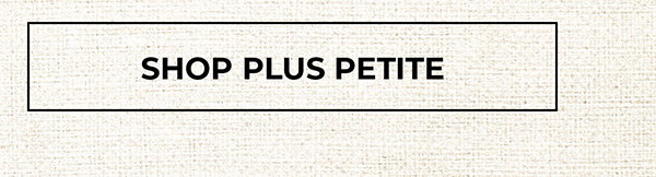 Shop Plus Petite