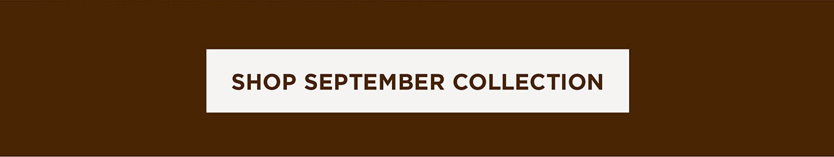Shop September Collection