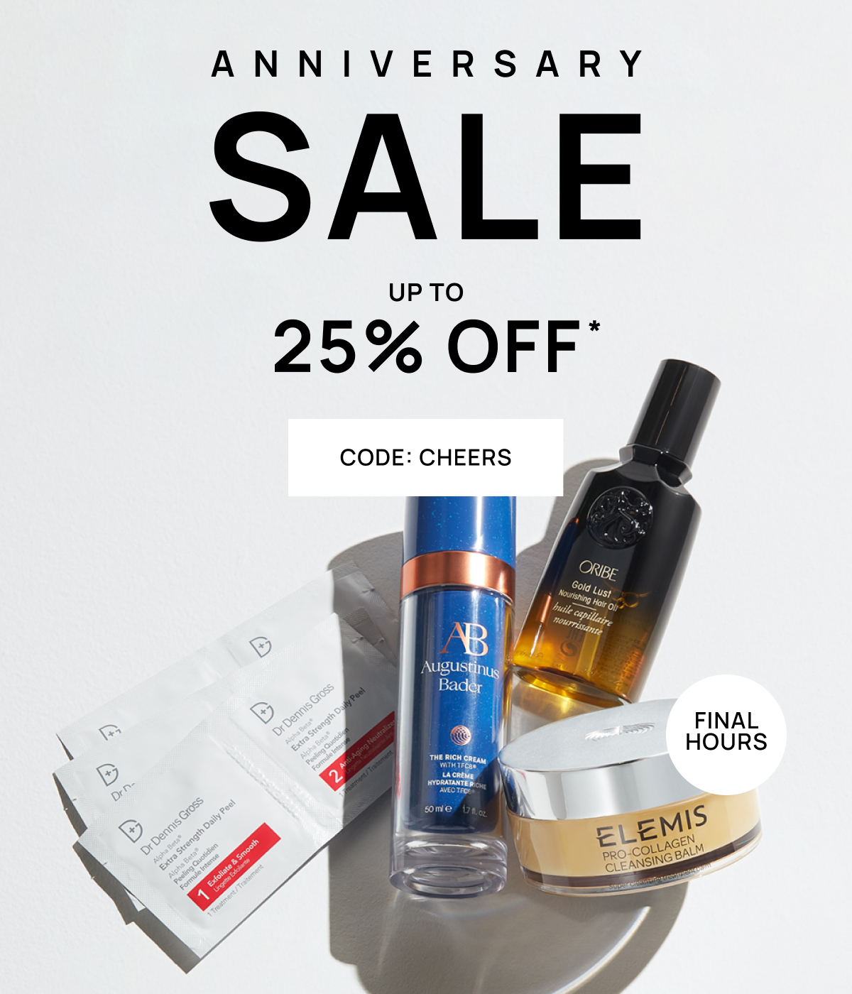 Anniversary Skin Care Sale | Up to 25% off or 2x Points