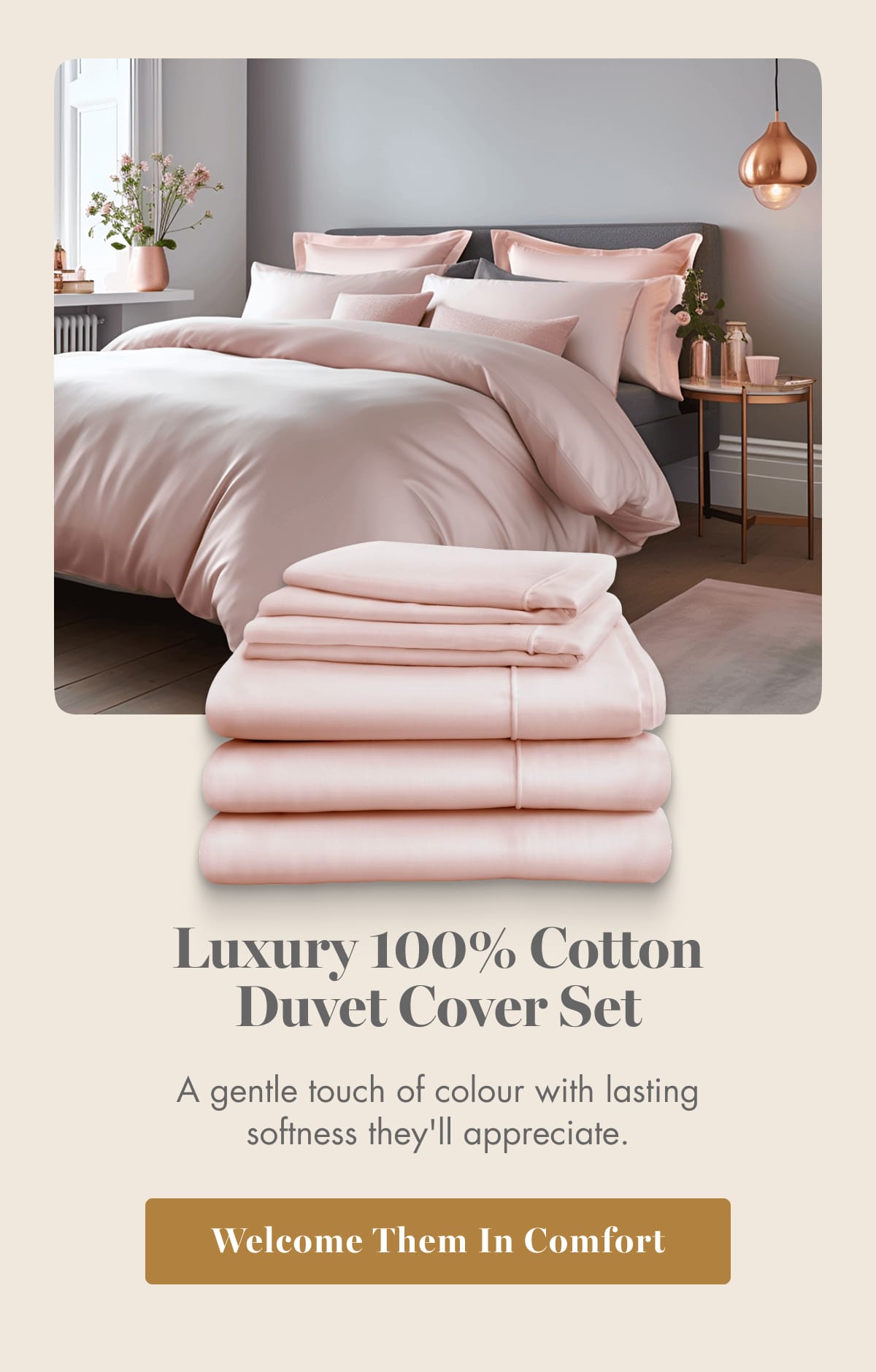 Welcome Them In Comfort