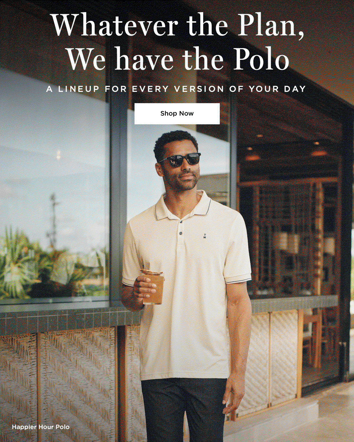 Whatever the Plan, We have the Polo