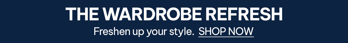 Shop The Wardrobe Refresh