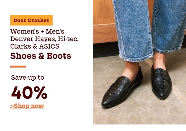 Door Crasher Women's + Men's Denver Hayes, Hi-tec, Clarks, & Asics Shoes & Boots Save up to 40%