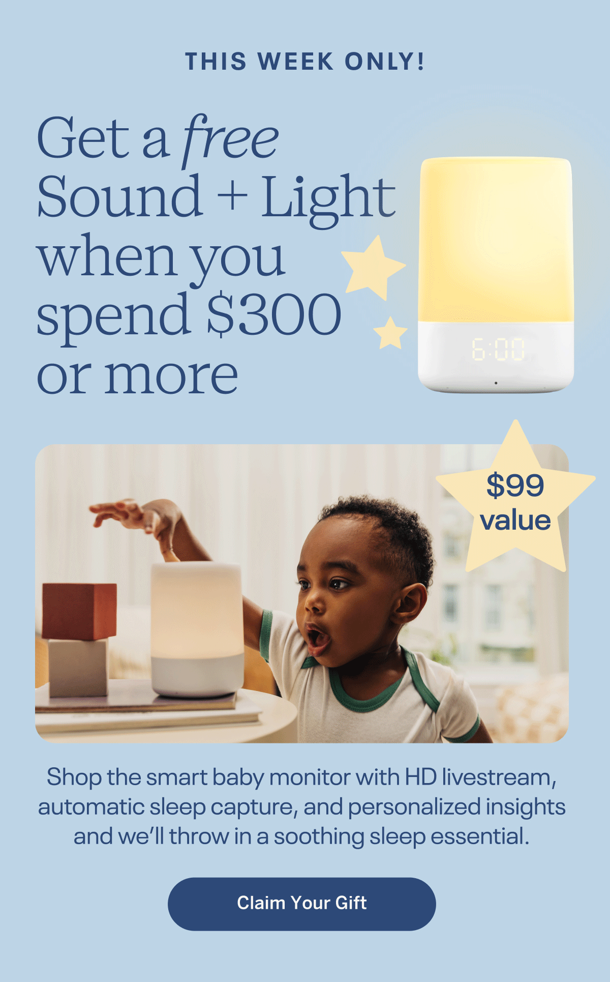Get a free Sound + Light when you spend $300 or more