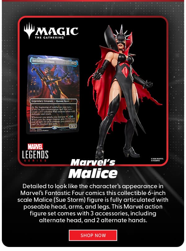 Marvel's Malice Detailed to look like the character’s appearance in Marvel’s Fantastic Four comics this collectible 6-inch scale Malice (Sue Storm) figure is fully articulated with poseable head, arms, and legs. This Marvel action figure set comes with 3 accessories, including alternate head, and 2 alternate hands. shop now 