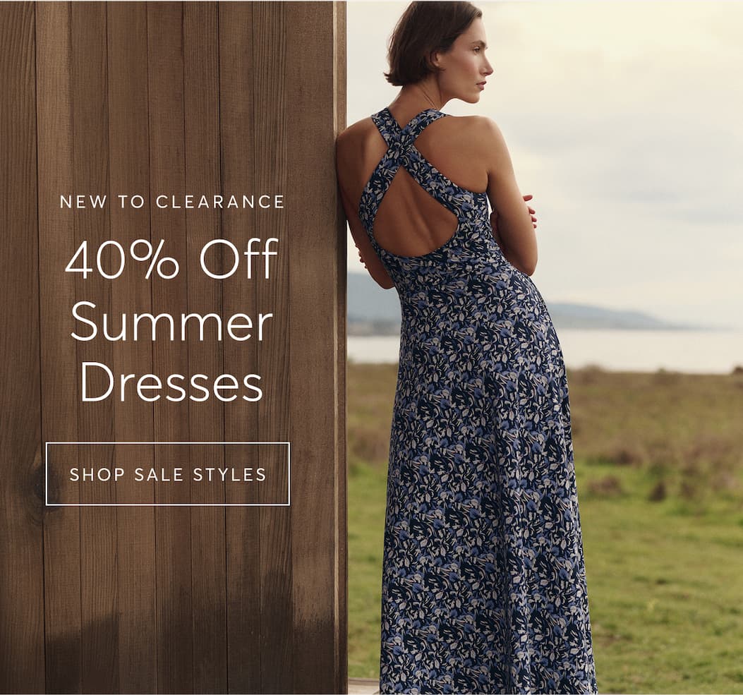 NEW TO CLEARANCE | 40% Off Summer Dresses | Shop Sale Styles