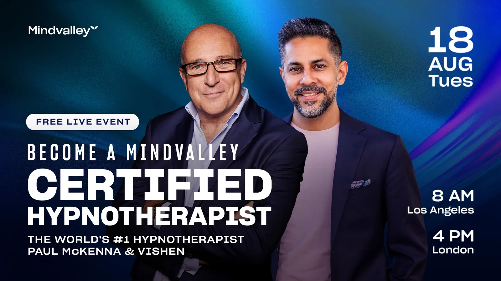 Paul McKenna & Vishen — Live Webinar