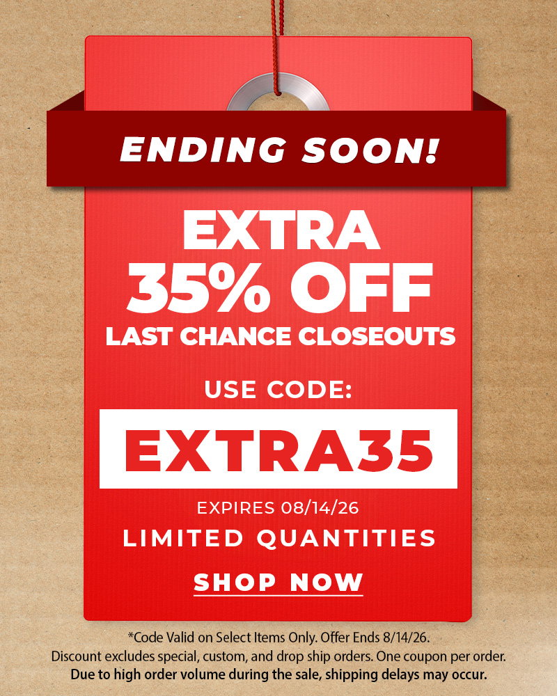 Extra 35% Off Last Chance Closeouts