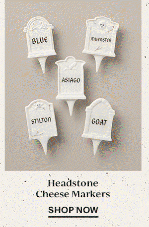 Headstone Cheese Markers  SHOP NOW