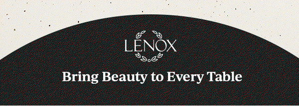 LENOX  Bring Beauty to Every Table