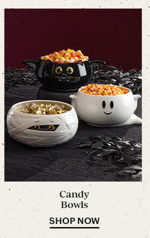 Candy Bowls  SHOP NOW