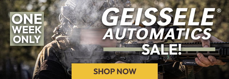 1 Week Only Geissele Sale