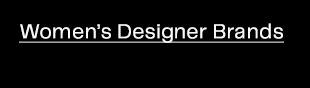 Women’s Designer Brands