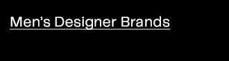 Men’s Designer Brands