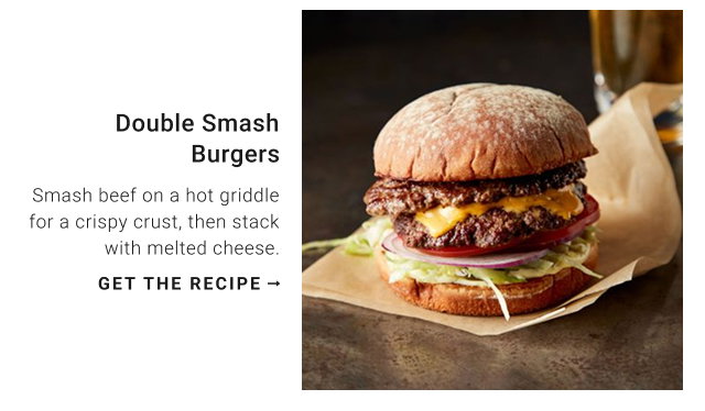 Double Smash Burgers - get the recipe