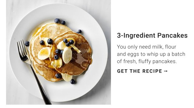 3-Ingredient Pancakes - get the recipe