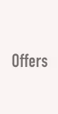 Offers