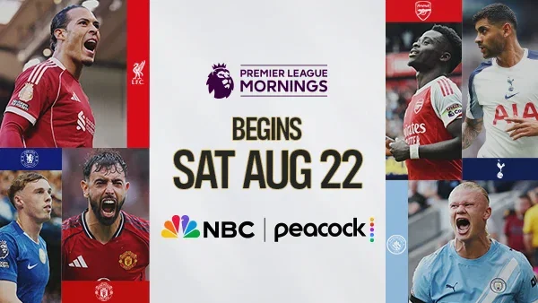 Premier League Mornings Weekends Begins SAT AUG 22